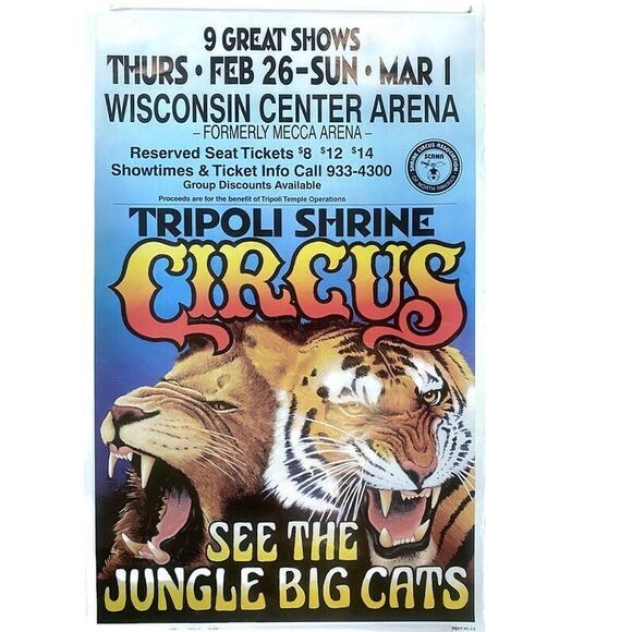 Tripoli Shrine Circus Wisconsin Center Arena February 26 14" x 22" - Picture 2 of 5